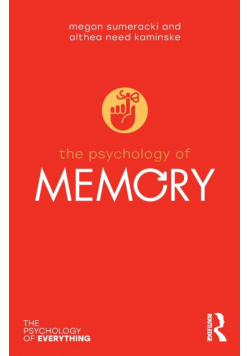 The Psychology of Memory