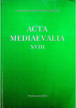 Acta Mediaevalia XVIII