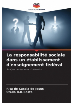 La responsabilité sociale dans un établissement d'enseignement fédéral