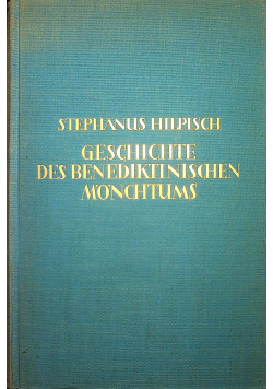 Geschichte des benediktinischen monchtums 1929 r.