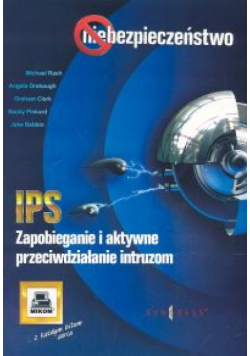 IPS Zapobieganie i aktywne przeciwdziałanie intruzom