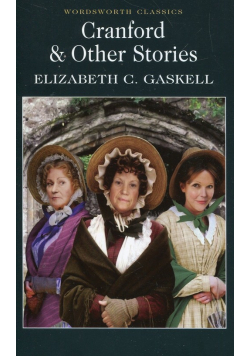 Cranford & Other Stories