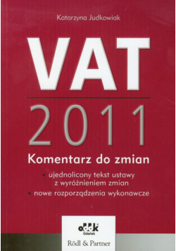VAT 2011 Komentarz do zmian