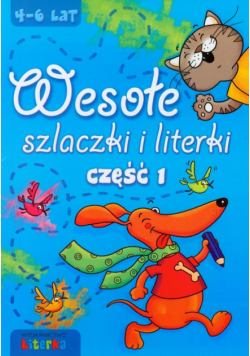 Wesołe szlaczki i literki, część 1