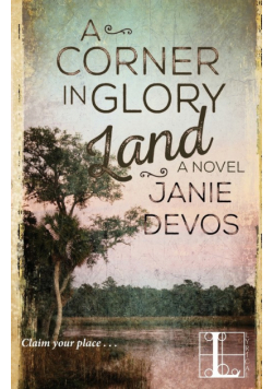 A Corner in Glory Land