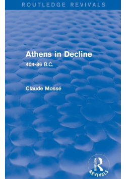 Athens in Decline (Routledge Revivals)
