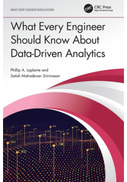 What Every Engineer Should Know About Data-Driven Analytics