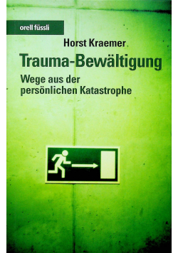 Trauma Bewaltigung
