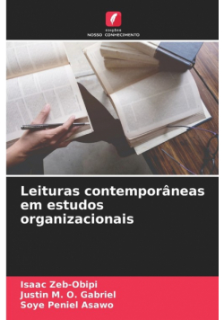 Leituras contemporâneas em estudos organizacionais