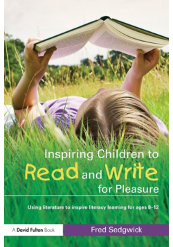 Inspiring Children to Read and Write for Pleasure