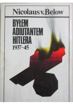 Byłem adiutantem Hitlera 1937  45