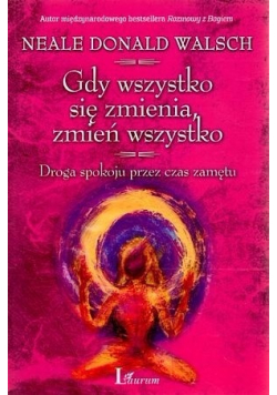 Gdy wszystko się zmienia zmień wszystko