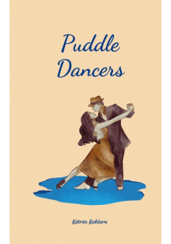 Puddle Dancers
