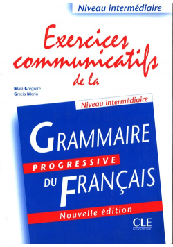 Grammaire progressive du francais intermediaire