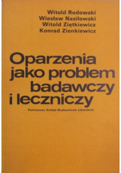 Oparzenia jako problem badawczy i leczniczy
