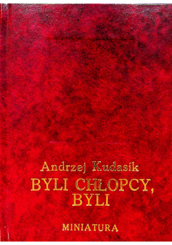 Byli chłopcy byli