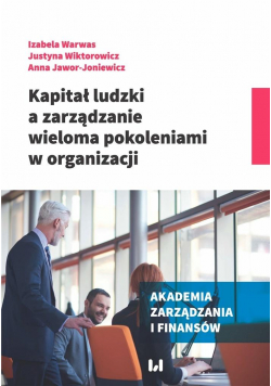 Kapitał ludzki a zarządzanie wieloma pokoleniami..