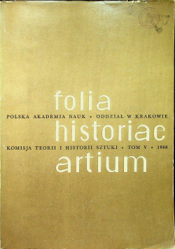 Folia historiae artium Tom V