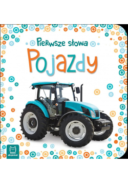 Pierwsze słowa maluszka. Pojazdy