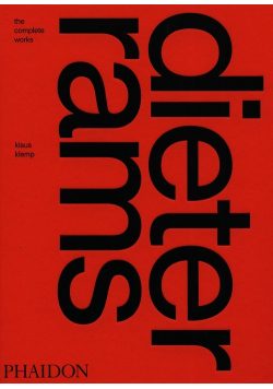 Dieter Rams The Complete Work