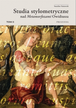 Studia stylometryczne nad Metamorfozami Tom 2