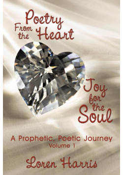 Poetry From the Heart, Joy for the Soul