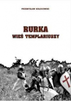 Rurka wieś templariuszy