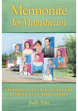 Mennonite to Mainstream