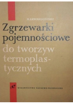 Zgrzewarki pojemnościowe do tworzyw termoplastycznych