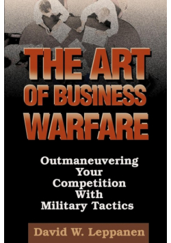 The Art of Business Warfare