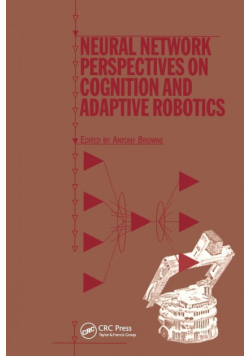 Neural Network Perspectives on Cognition and Adaptive Robotics