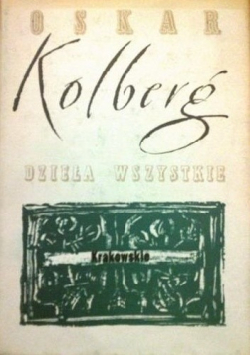 Kolberg Dzieła wszystkie tom 7 reprint z 1874 r.