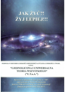 Jak żyć? Żyj lepiej!!!