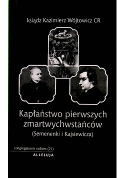 Kapłaństwo Pierwszych Zmartwychwstańców