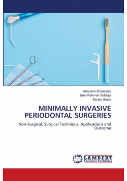 Minimally Invasive Periodontal Surgeries