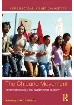 The Chicano Movement