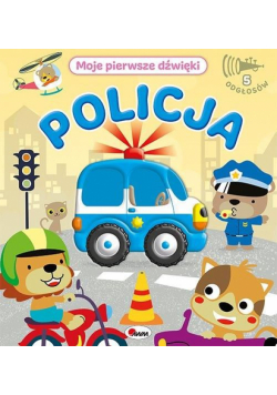 Policja. Moje pierwsze dźwięki