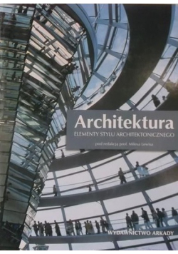 Architektura Elementy stylu architektonicznego