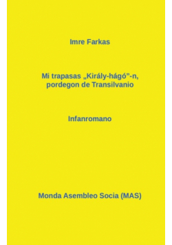 Mi trapasis pordegon de Transilvanio