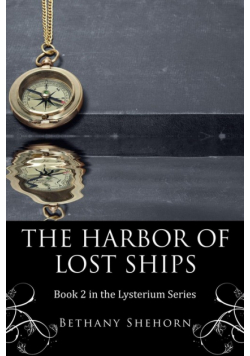 The Harbor of Lost Ships