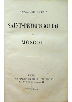 Saint Petersoburg Et Moscou 1884r