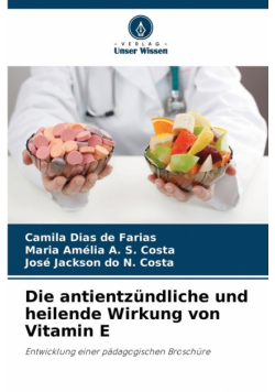 Die antientzündliche und heilende Wirkung von Vitamin E
