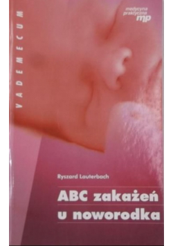 ABC zakażeń u noworodka
