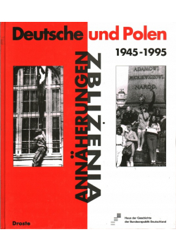 Deutsche und Polen 1945-1995