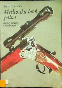 Myśliwska broń palna