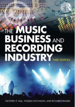 The Music Business and Recording Industry