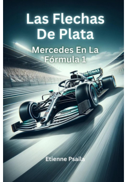 Las Flechas De Plata