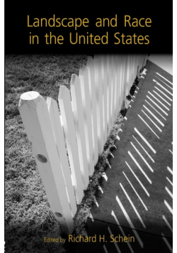 Landscape and Race in the United States