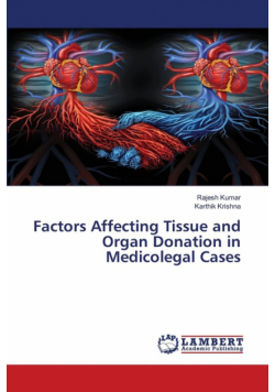 Factors Affecting Tissue and Organ Donation in Medicolegal Cases