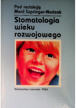 Stomatologia wieku rozwojowego